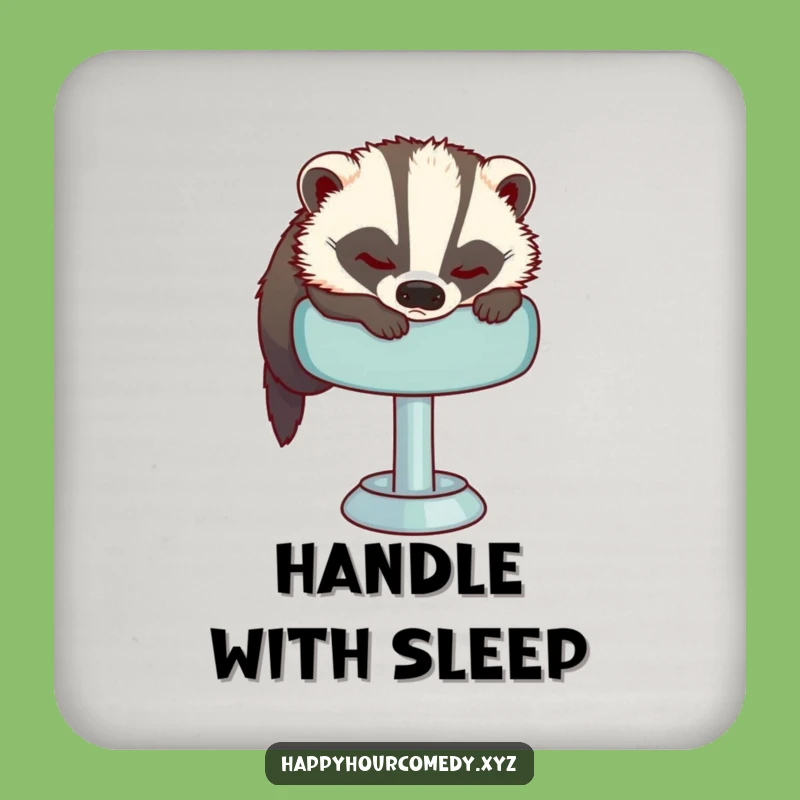 Funny Sleepy Badger Drink Coaster: Protect Surfaces With This Tired Badger, Fun Funny Gift
