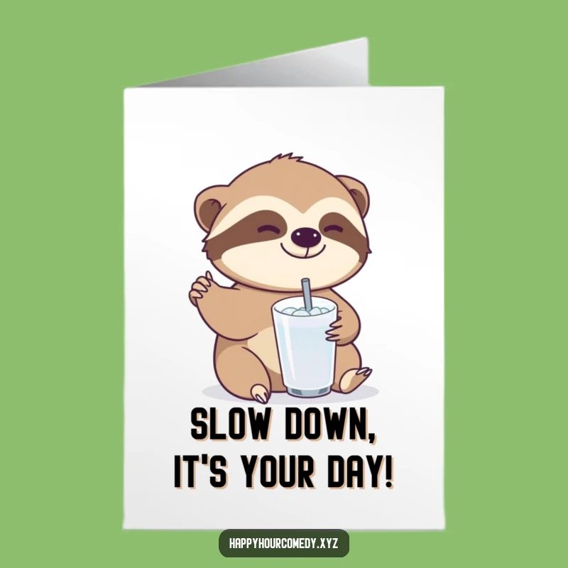 Free Printable Sloth Birthday Card: Funny Downloadable Gift for Slow-Mo Celebrations